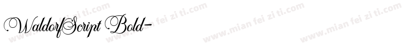 WaldorfScript Bold字体转换